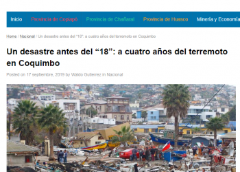 Atacama noticias: Un desastre antes del “18”: a cuatro años del terremoto en Coquimbo