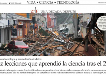 El Mercurio: Diez lecciones que aprendió la ciencia tras el 27-F