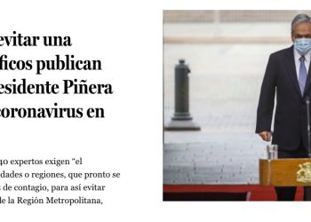 La Tercera: “Propuestas para evitar una catástrofe”: Científicos publican carta abierta al presidente Piñera por pandemia de coronavirus en Chile