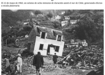 El País: 60 años del terremoto más grande de la historia
