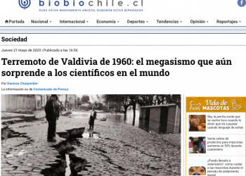 Bío Bío.cl –  Terremoto de Valdivia de 1960: el megasismo que aún sorprende a los científicos en el mundo