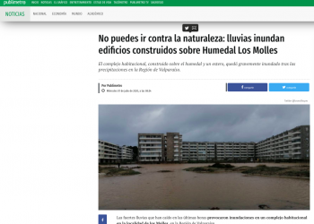 Publimetro: No puedes ir contra la naturaleza: lluvias inundan edificios construidos sobre Humedal Los Molles