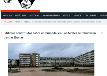 Gamba.cl: Edificios construidos sobre un humedal en Los Molles se inundaron tras las lluvias