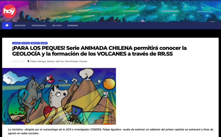 Radio Hoy.cl: ¡Para los peques! Serie animada chilena permitirá conocer la geología y la formación de los volcanes a través de RR.SS
