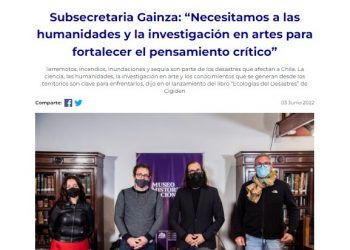Ministerio de Ciencia – Subsecretaria Gainza: “Necesitamos a las humanidades y la investigación en artes para fortalecer el pensamiento crítico”