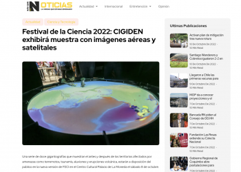 Festival de la Ciencia 2022: CIGIDEN exhibirá muestra con imágenes aéreas y satelitales