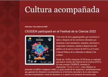 Cultura Acompañada: ‘CIGIDEN participará en el Festival de la Ciencia 2022’