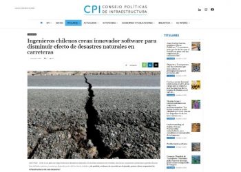 Infraestructurapublica.cl: ‘Ingenieros chilenos crean innovador software para disminuir efecto de desastres naturales en carreteras’
