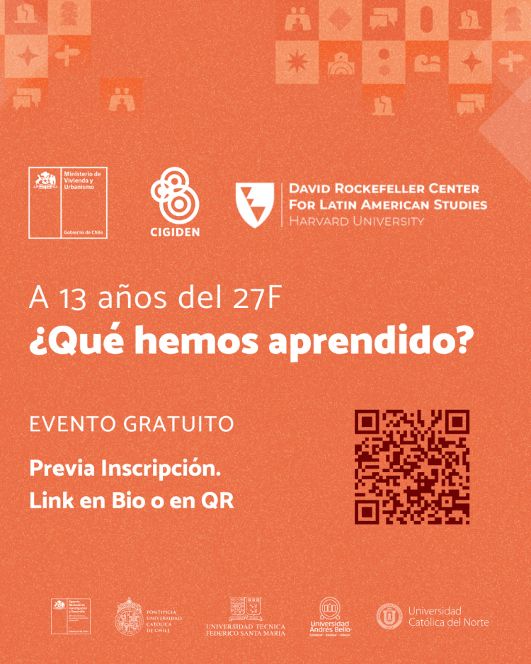 Conversatorio «A 13 años del 27 F: ¿Qué hemos aprendido?» | CIGIDEN-MINVU
