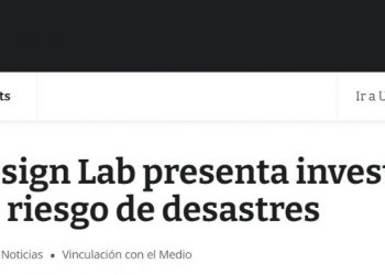 Noticias UAI | Profesor del Design Lab presenta investigación para la reducción de riesgo de desastres