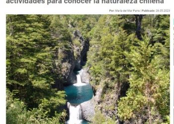 El Desconcierto | Día del patrimonio: áreas protegidas gratis y actividades para conocer la naturaleza chilena