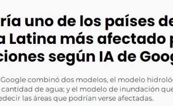 El ciudadano | Chile sería uno de los países de América Latina más afectado por las inundaciones según IA de Google
