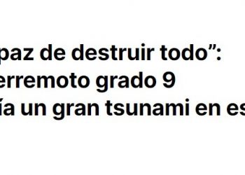 Central Noticias | “Sería capaz de destruir todo”: Posible terremoto grado 9 provocaría un gran tsunami en esta región