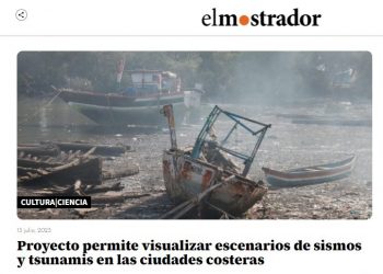 El Mostrador | Proyecto permite visualizar escenarios de sismos y tsunamis en las ciudades costeras