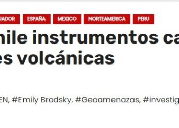 El diario de América | Proponen instalar en Chile instrumentos capaces de anticipar terremotos y erupciones volcánicas