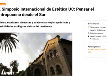 Radio Beethoven | IX Simposio Internacional de Estética UC: Pensar el Antropoceno desde el Sur