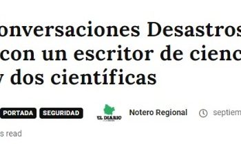 El Diario de Santiago | Ciclo «Conversaciones Desastrosas» contará con un escritor de ciencia ficción y dos científicas