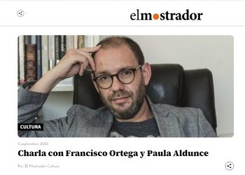 El Mostrador | Charla con Francisco Ortega y Paula Aldunce