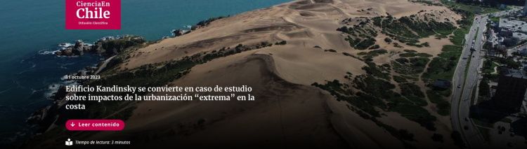 Ciencia en Chile | Edificio Kandinsky se convierte en caso de estudio sobre impactos de la urbanización “extrema” en la costa