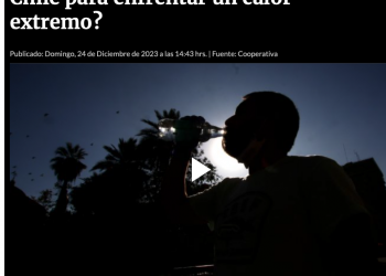 Radio Cooperativa | Congreso Futuro: ¿Está preparado Chile para enfrentar un calor extremo?