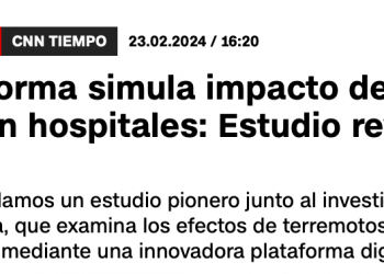 CNN Tiempo | Nueva plataforma simula impacto de terremotos en hospitales: Estudio revela resultados