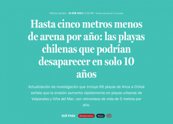Qué Pasa LT | Hasta cinco metros menos de arena por año: las playas chilenas que podrían desaparecer en solo 10 años