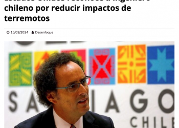 Desenfoque | Estados Unidos reconoce a ingeniero chileno por reducir impactos de terremotos
