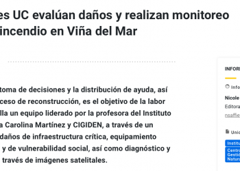 UC.cl | Investigadores UC evalúan daños y realizan monitoreo satelital tras incendio en Viña del Mar