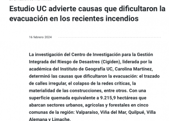 UC | Estudio UC advierte causas que dificultaron la evacuación en los recientes incendios