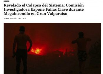 Reporte Diario | Revelado el Colapso del Sistema: Comisión Investigadora Expone Fallas Clave durante Megaincendio en Gran Valparaíso
