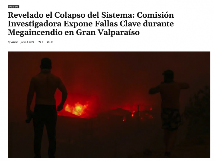 Reporte Diario | Revelado el Colapso del Sistema: Comisión Investigadora Expone Fallas Clave durante Megaincendio en Gran Valparaíso