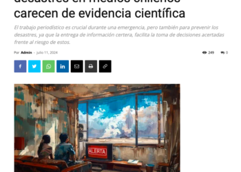 CodexVerde | Día del Periodista: noticias sobre desastres en medios chilenos carecen de evidencia científica