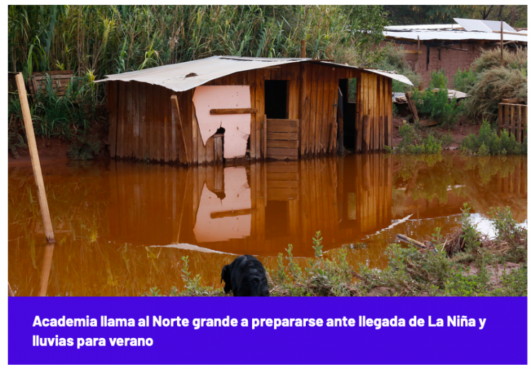 El Desconcierto | Academia llama al Norte grande a prepararse ante llegada de La Niña y lluvias para verano