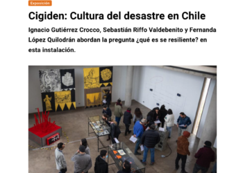 Radio Beethoven | Cigiden: Cultura del desastre en Chile