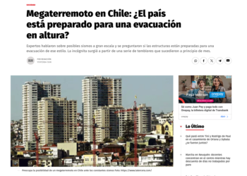 Río Negro | Megaterremoto en Chile: ¿El país está preparado para una evacuación en altura?