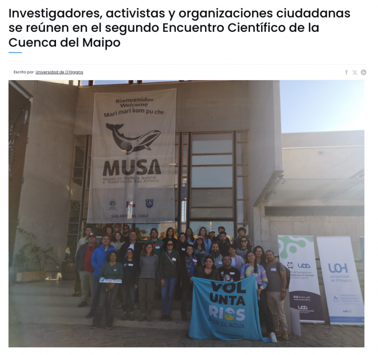 UOH | Investigadores, activistas y organizaciones ciudadanas se reúnen en el segundo Encuentro Científico de la Cuenca del Maipo
