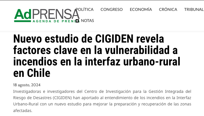 AdPrensa | Nuevo estudio de CIGIDEN revela factores clave en la vulnerabilidad a incendios en la interfaz urbano-rural en Chile
