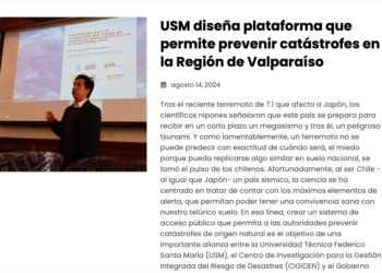 Publimicro | USM diseña plataforma que permite prevenir catástrofes en la Región de Valparaíso