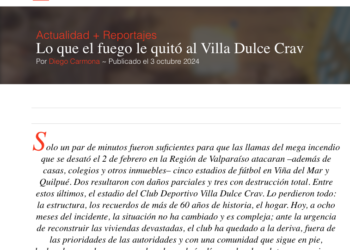 Puro Periodismo | Lo que el fuego le quitó al Villa Dulce Crav