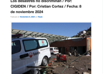 RNE | Los desastres no discriminan / Por: CIGIDEN / Por: Cristian Cortez