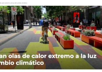 Desenfoque | Analizan olas de calor extremo a la luz del cambio climático