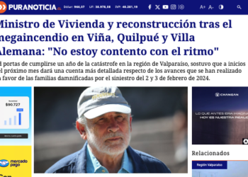 PuraNoticia | Ministro de Vivienda y reconstrucción tras el megaincendio en Viña, Quilpué y Villa Alemana: «No estoy contento con el ritmo»