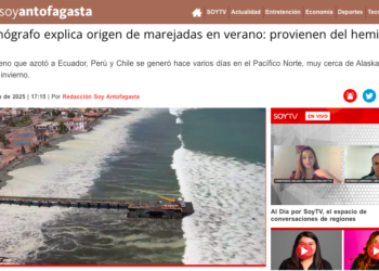 Soy Antofagasta | Oceanógrafo explica origen de marejadas en verano: provienen del hemisferio norte