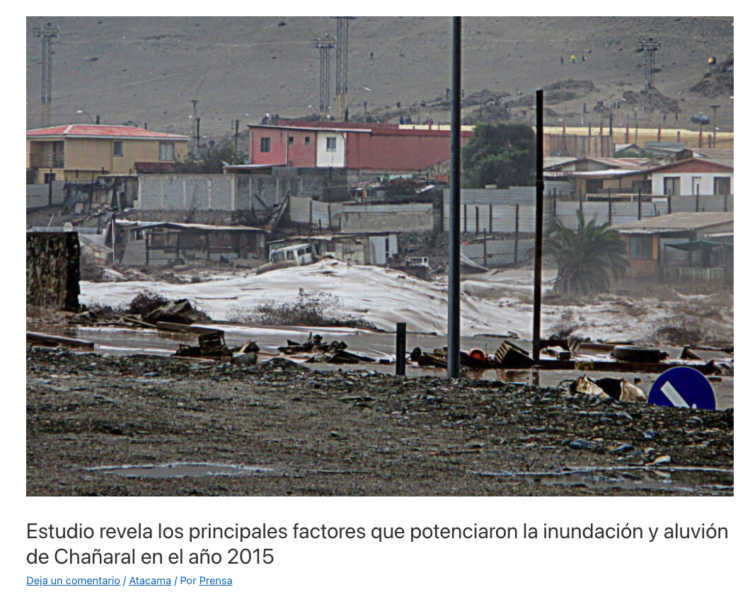 Atacama RecTV | Estudio revela los principales factores que potenciaron la inundación y aluvión de Chañaral en el año 2015