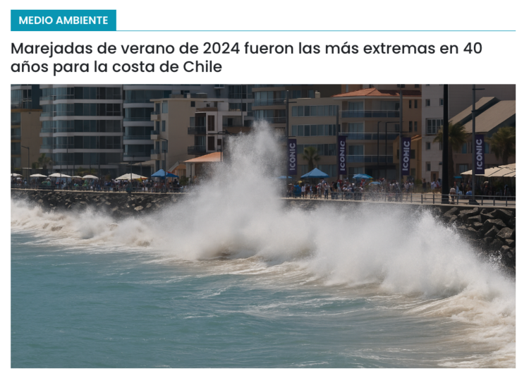 Cooperativa Ciencias | Marejadas de verano de 2024 fueron las más extremas en 40 años para la costa de Chile