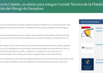USM | Académico Patricio Catalán, es electo para integrar Comité Técnico de la Plataforma Nacional para la Reducción del Riesgo de Desastres